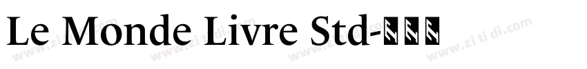 Le Monde Livre Std字体转换